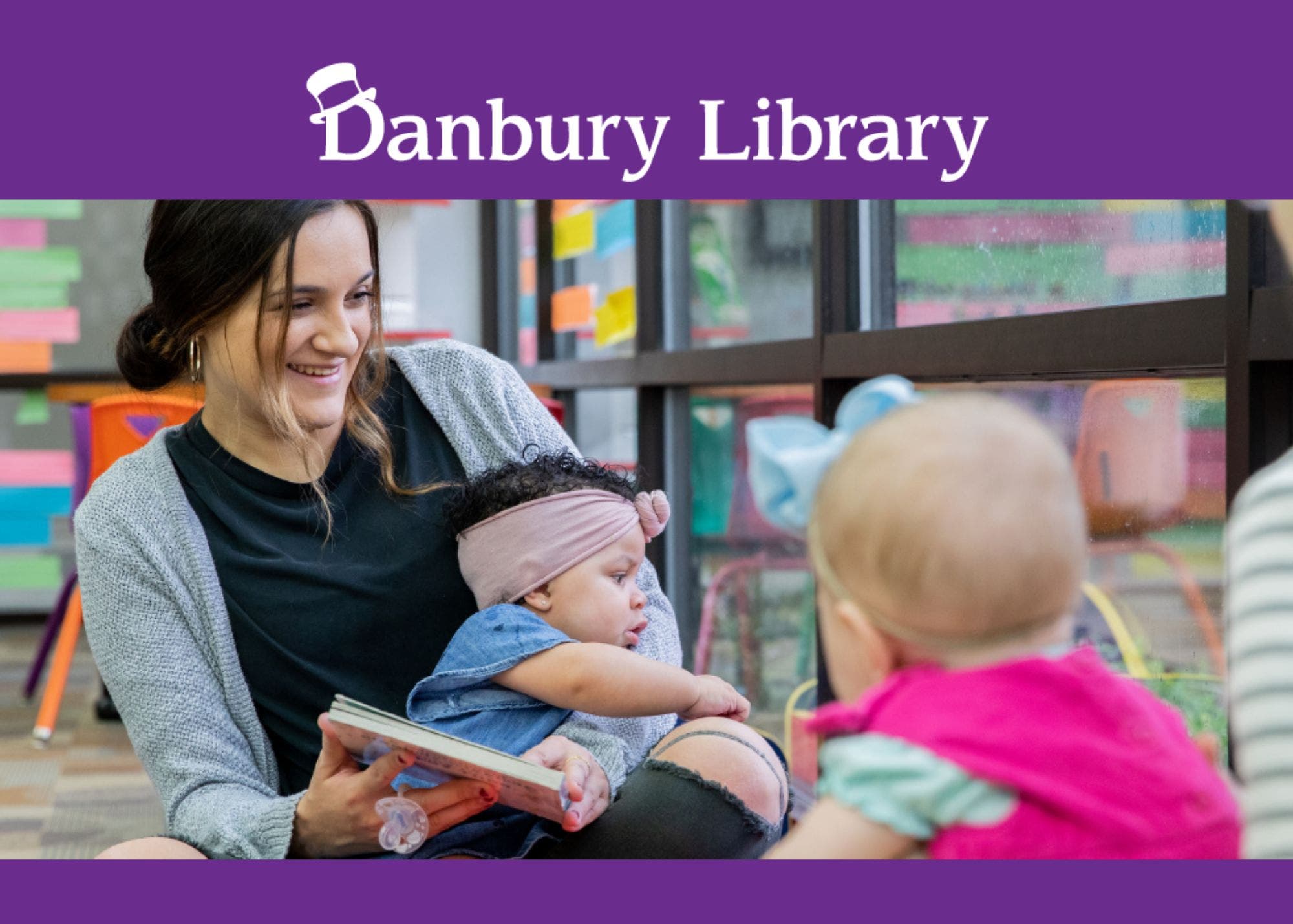 Baby Lap Sit Storytime for babies 18 months and younger @ Danbury Library