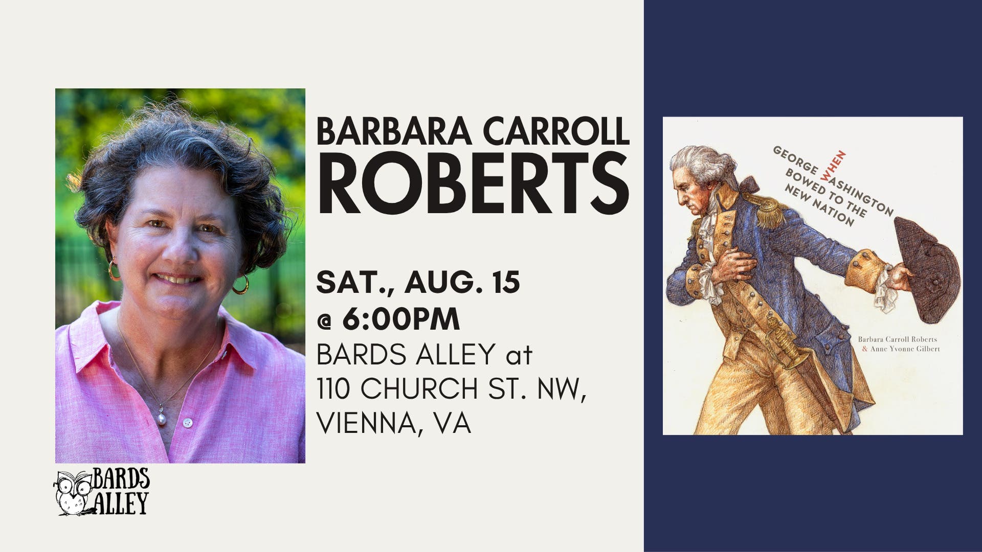 Author Talk: Barbara Carroll Roberts ("When George Washington Bowed to the New Nation")