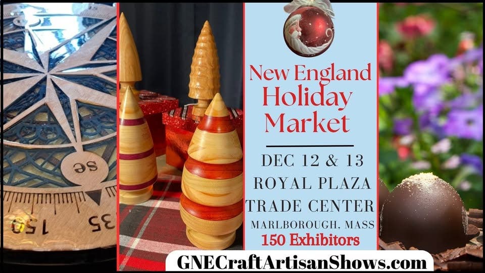 Dec. 12/13 New England Holiday Market - Marlborough, MA