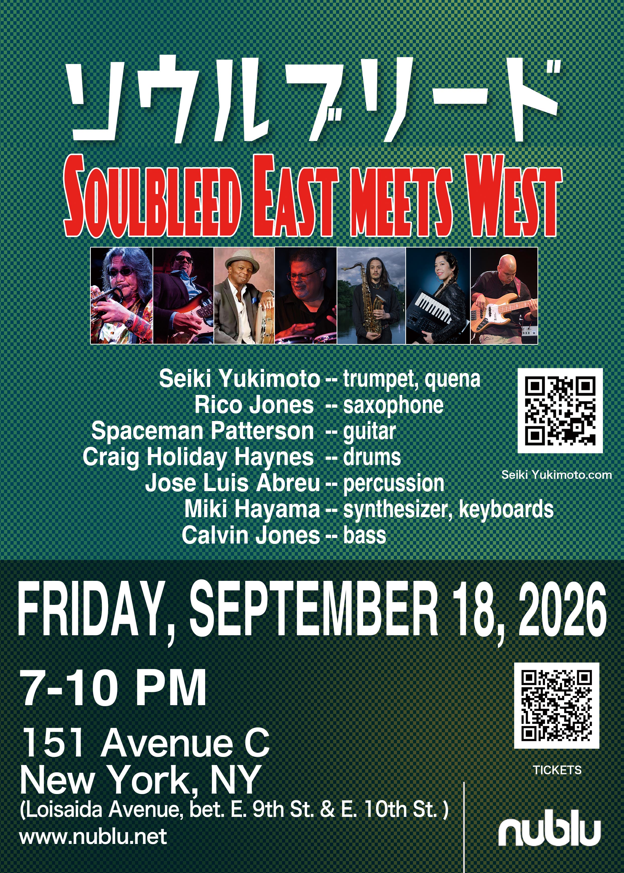 Soulbleed East Meets West:  Seiki Yukimoto, Spaceman Patterson, Craig Holiday Haynes and more