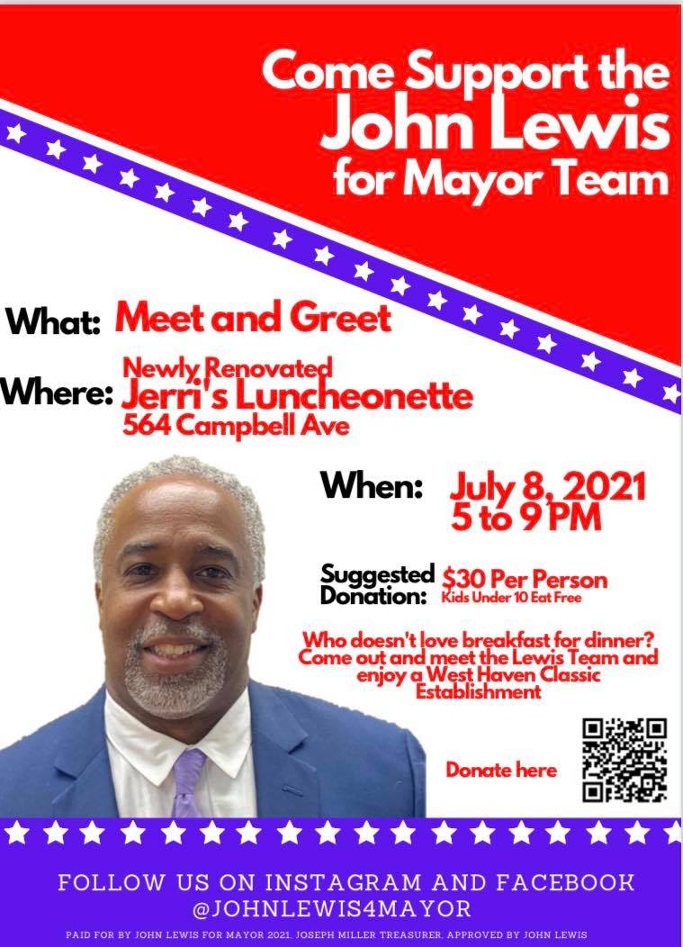 Jul 8 Come out and Meet The John Lewis for Mayor Team West Haven