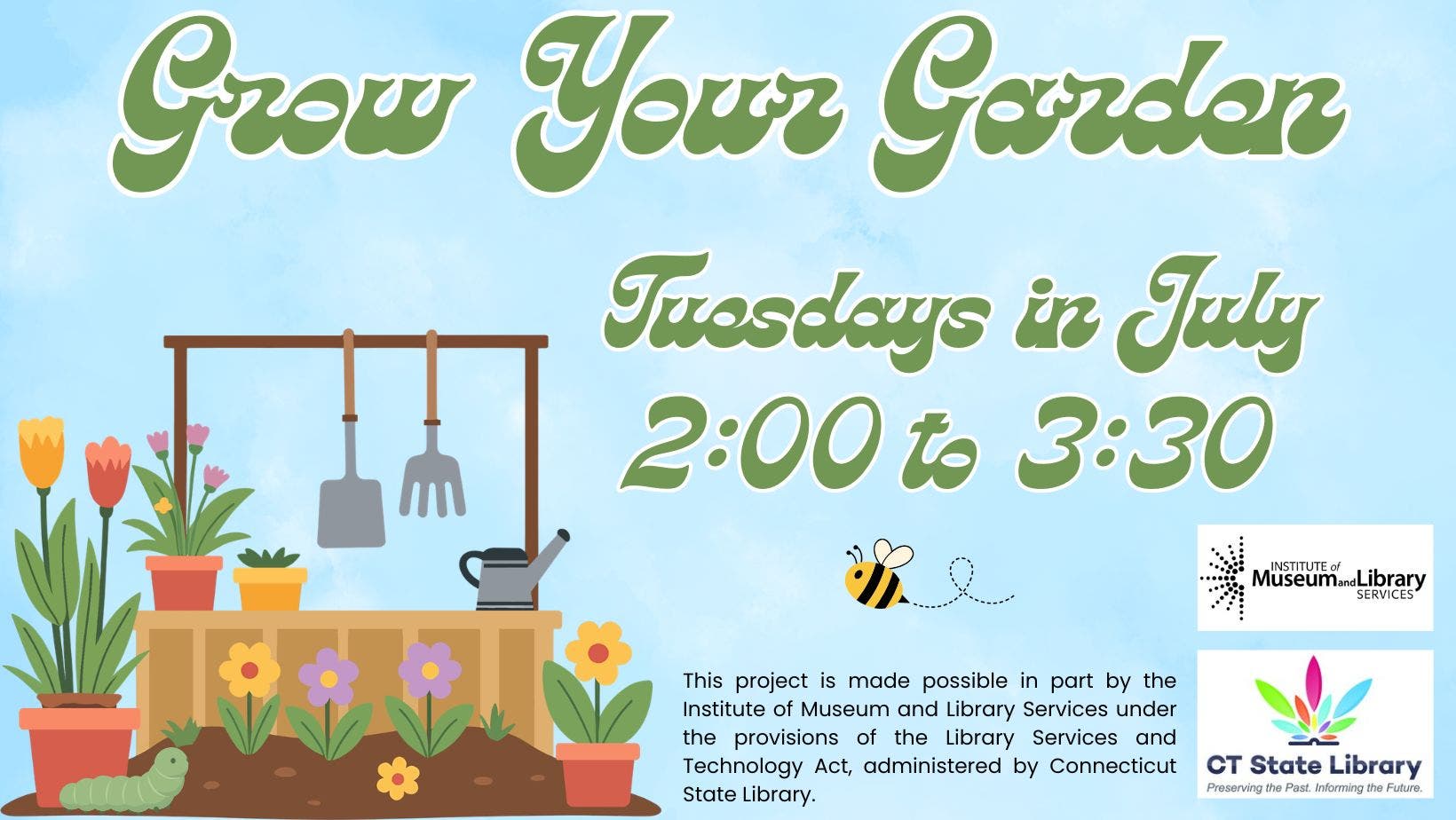 Grow Your Garden 🌹Tuesdays in July