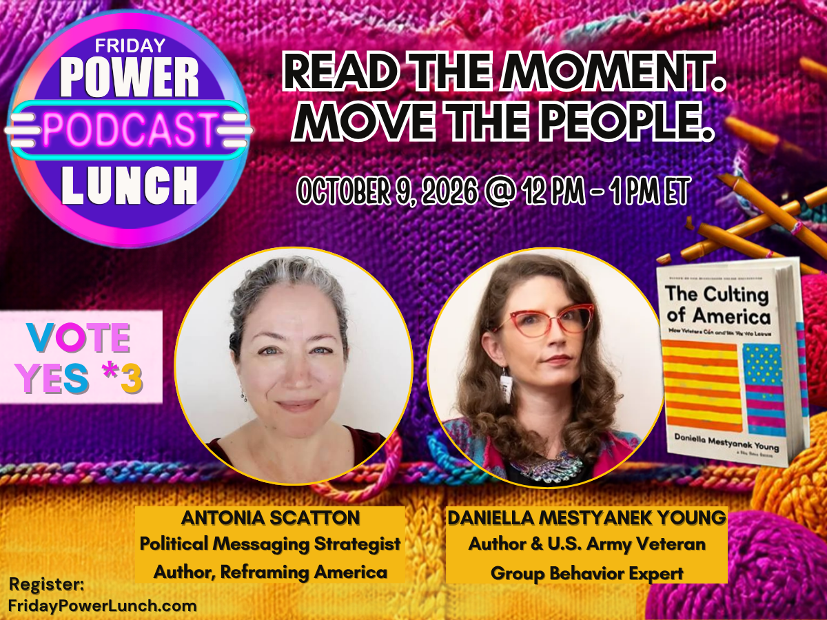 READ THE MOMENT. MOVE THE PEOPLE. on the Friday Power Lunch