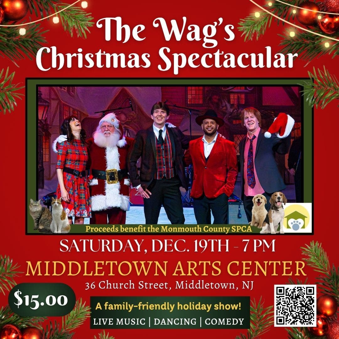 The Wag's Christmas Spectacular - MCSPCA Benefit