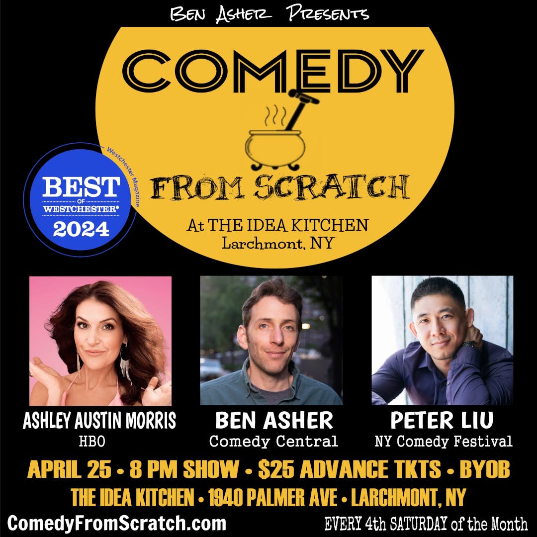 The Stand-Up Westchester Comedy Club: Comedy From Scratch at The Idea Kitchen "Best of Westchester"