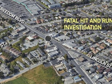 The fatal crash occurred in the area of Freedom Boulevard between Lincoln and Marin streets.