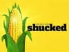  ~ jpeg via bing.com reading Shucked tickets Broadway reviews cast and info TheaterMania www.theatermania.com 1200 x 800 ~