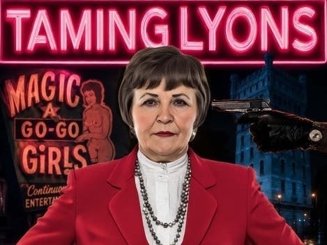 Judy Petrucci, who served as Lyons' mayor from 1989 to 1993, was called "The Unlikely Tamer of Lyons." A new documentary tackles Lyons' "legacy of infamy."