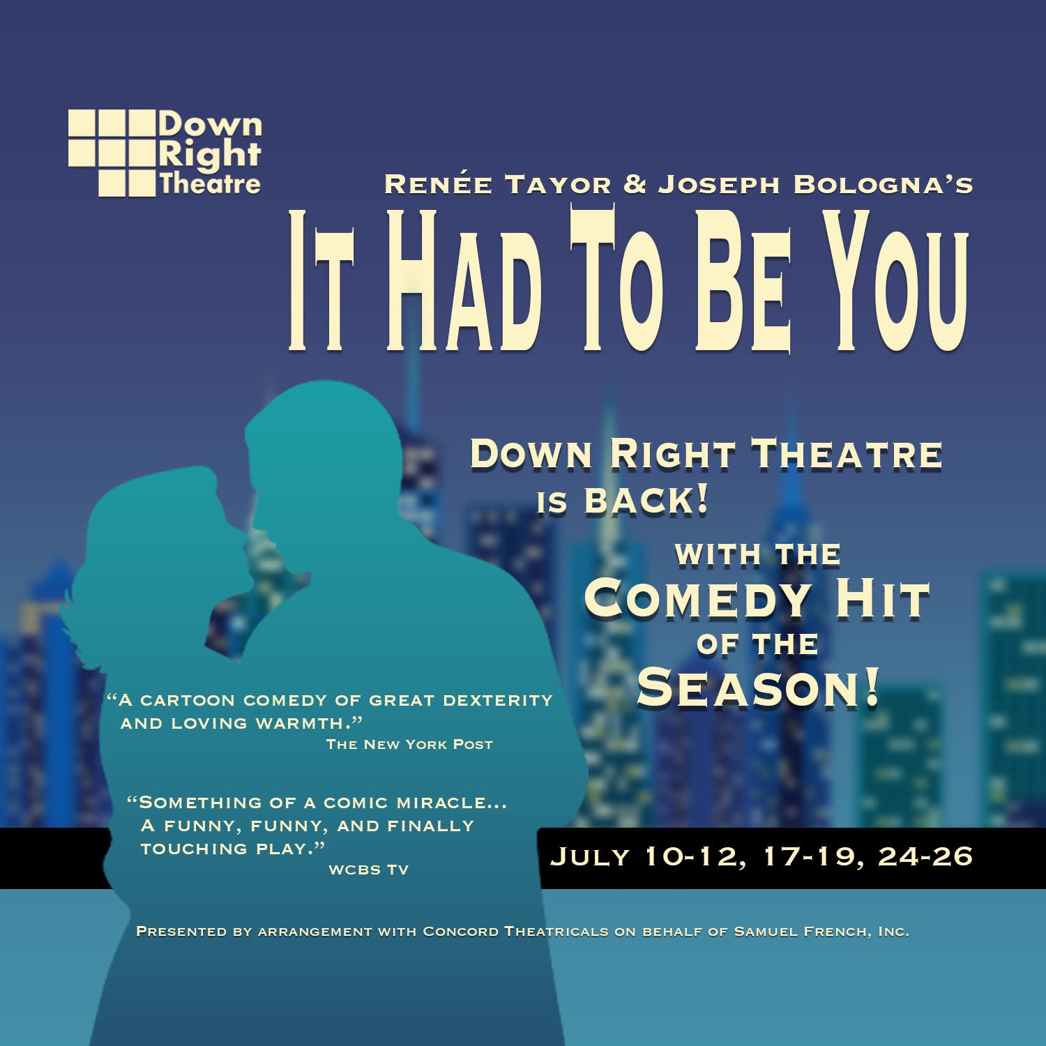 It Had To Be You - On Stage July 10 - 26
