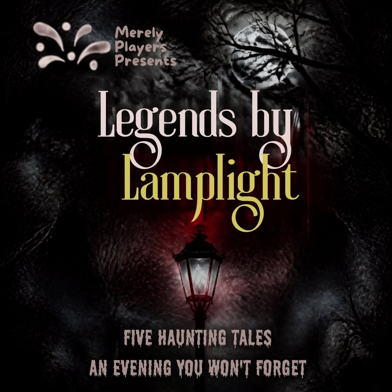 Legends by Lamplight