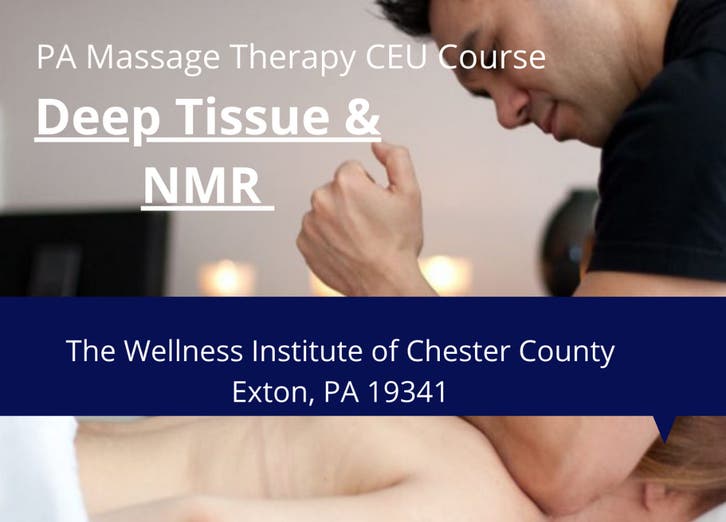 Dec 8 Deep Tissue NMR Massage Therapy CEU Course Malvern PA Patch