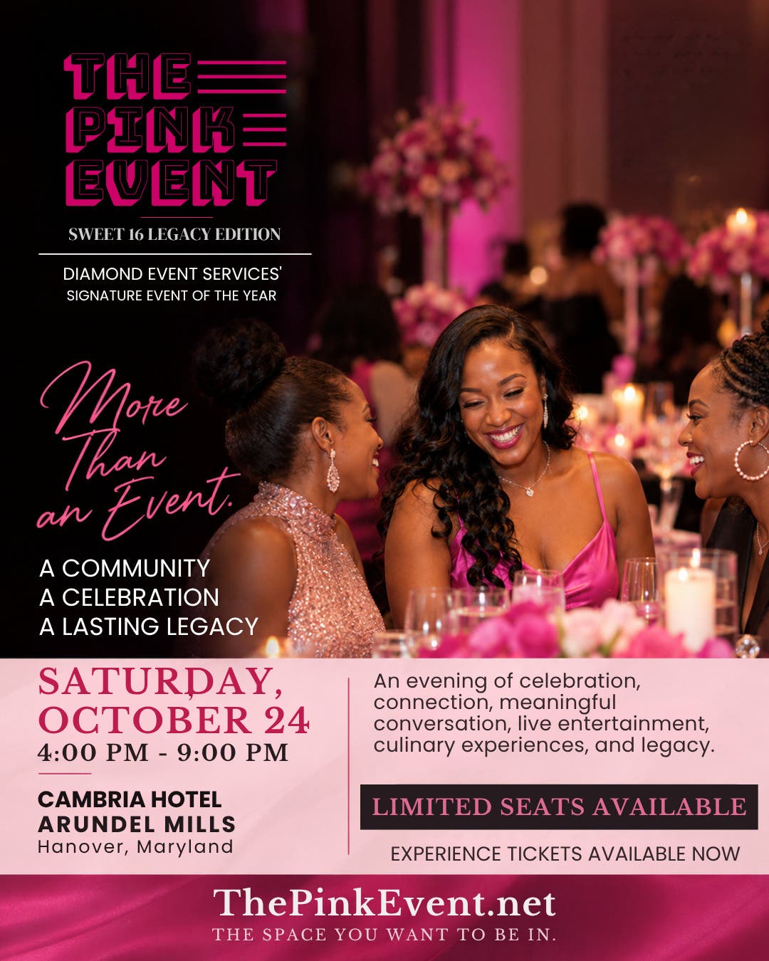 The Pink Event® Sweet 16 Legacy Edition