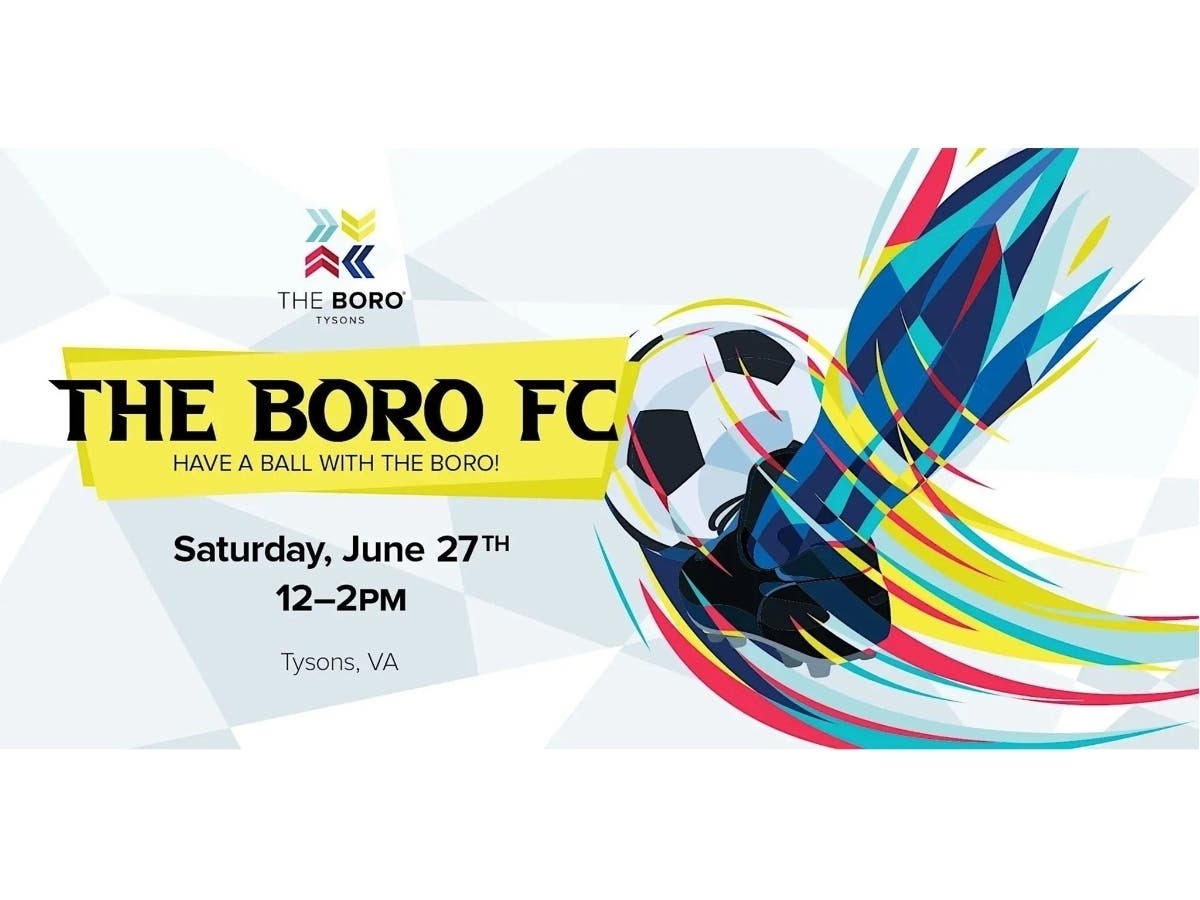 The Boro in Tysons will host free World Cup-themed events with games, watch parties, giveaways and soccer activities.