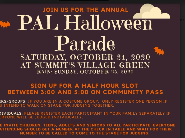 The city of Summit will run its Halloween parade on Oct. 24, with restrictions. The police have issued trick-or-treat guidance.