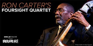 Ron Carter's Foursight Quartet
