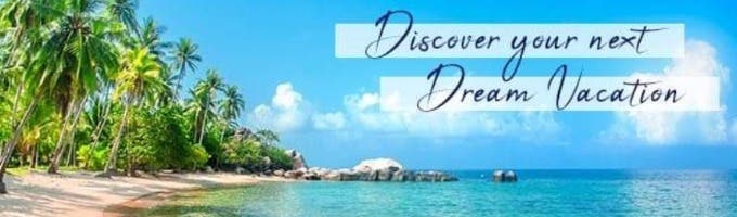 Laurie & Paul Bahna Dream Vacations