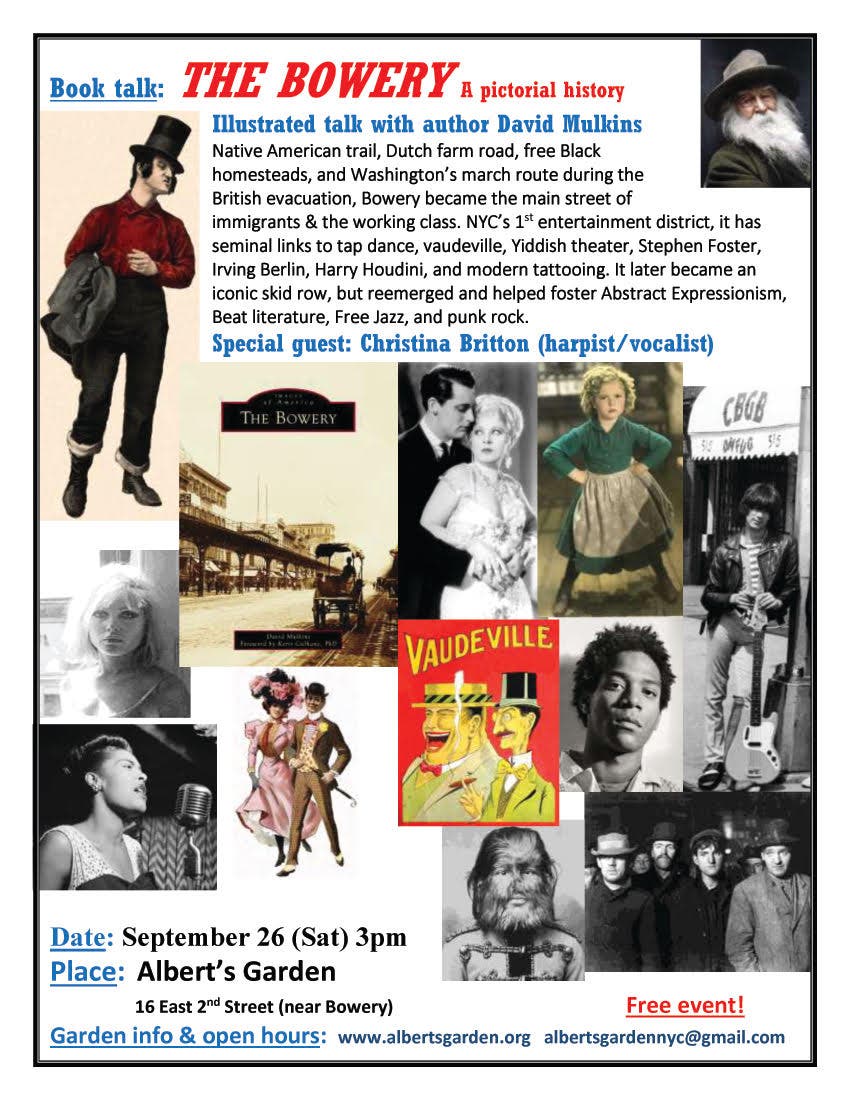 Book Talk: The Bowery - A Pictorial History, in Albert's Garden, East Village