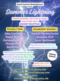 “Summer Lightning” featuring Friendly Fowl & Cranberry Highway