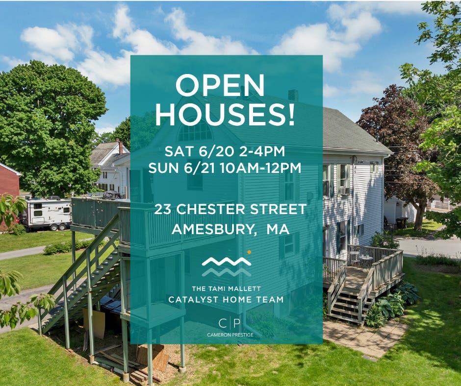 Open Houses Sat & Sun | 23 Chester St Amesbury, MA