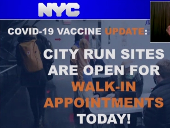 Mayor Bill de Blasio announced Friday that all New Yorkers, regardless of age, can get shots at city-run sites without appointments.