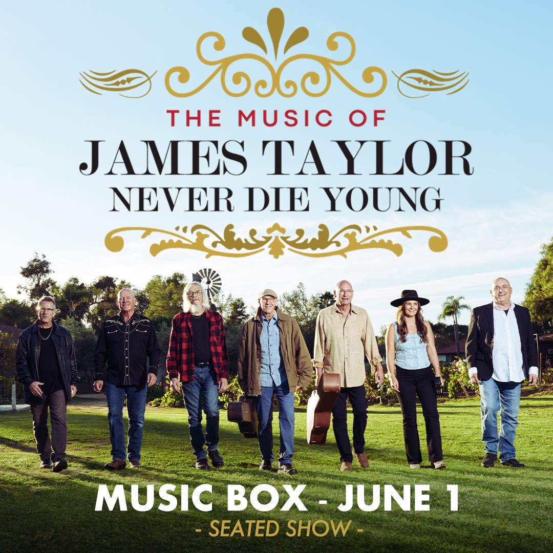 The Music of James Taylor and Friends with Never Die Young