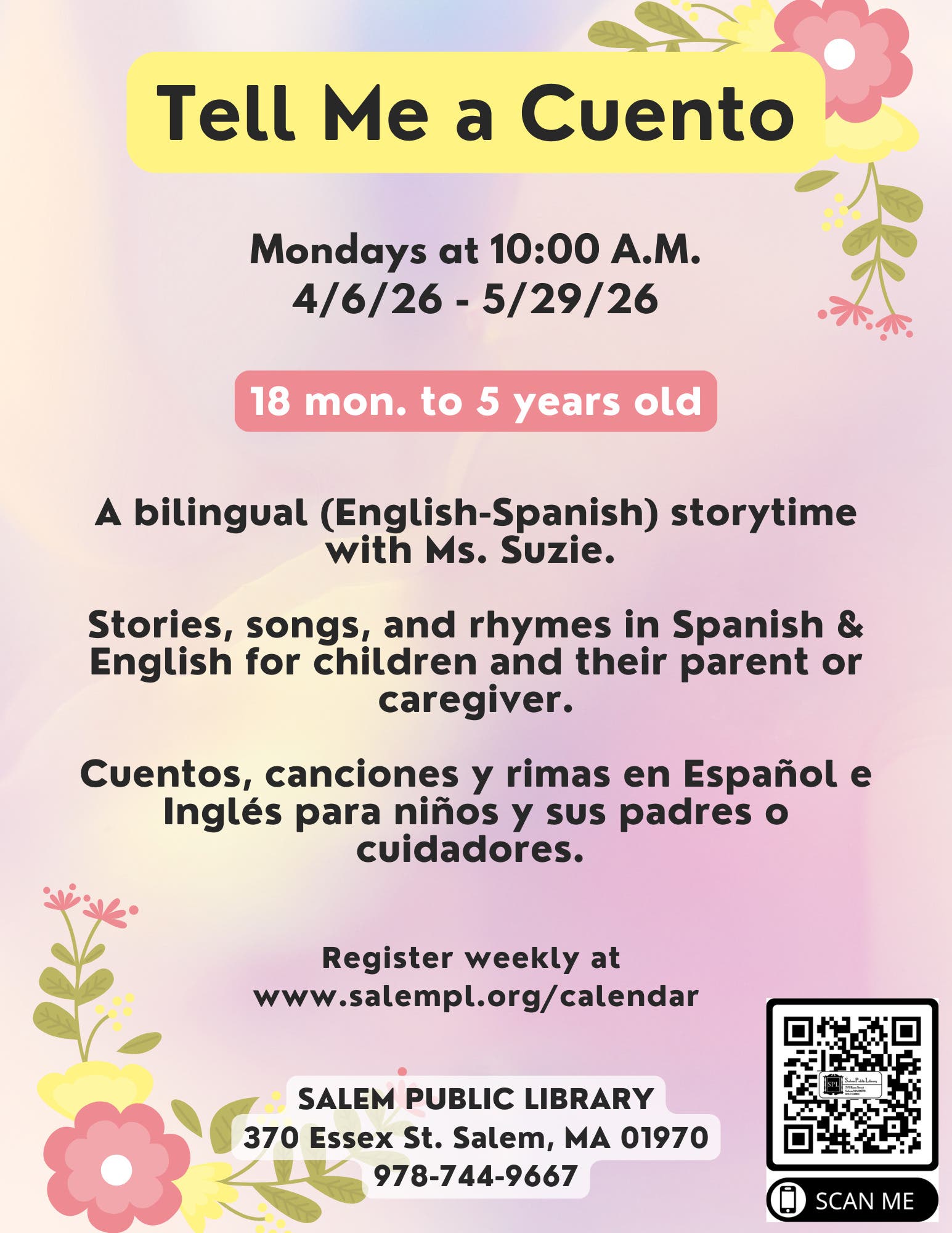 Tell Me a Cuento Bilingual Storytime for ages 18 months to 5 years old