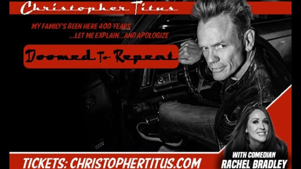 Comedy Night at the Hartford Funny Bone with Christopher Titus: Doomed to Repeat 