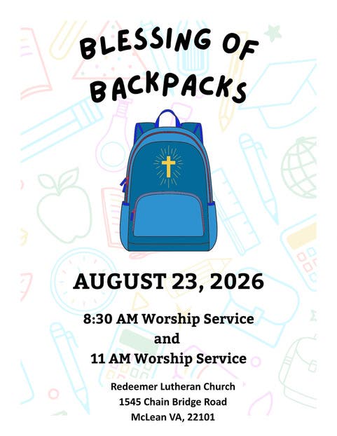 Blessing Of Backpacks at 8:30 and 11am Worship Services