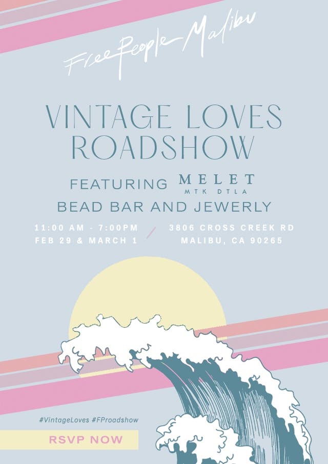 Feb 29 Free People S Vintage Loves Roadshow Malibu Ca Patch