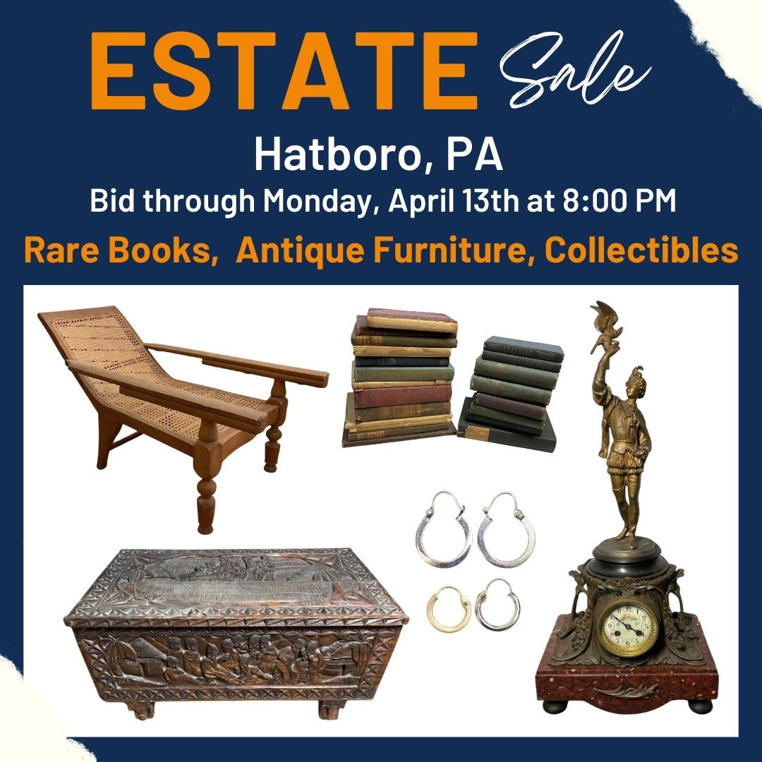 Estate Sale in Hatboro, PA | Rare Books | Antique Furniture | Art | Online Auction