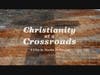 With a wide range of voices and stories and informative expert commentary, Christianity at a Crossroads brings to life the complex and emotional story of Christian faith in America today.