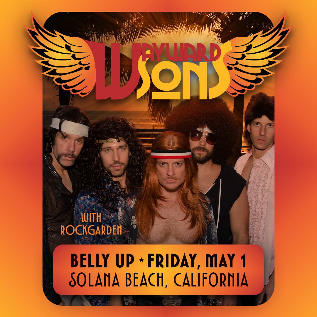 Wayward Sons w/ Rockgarden