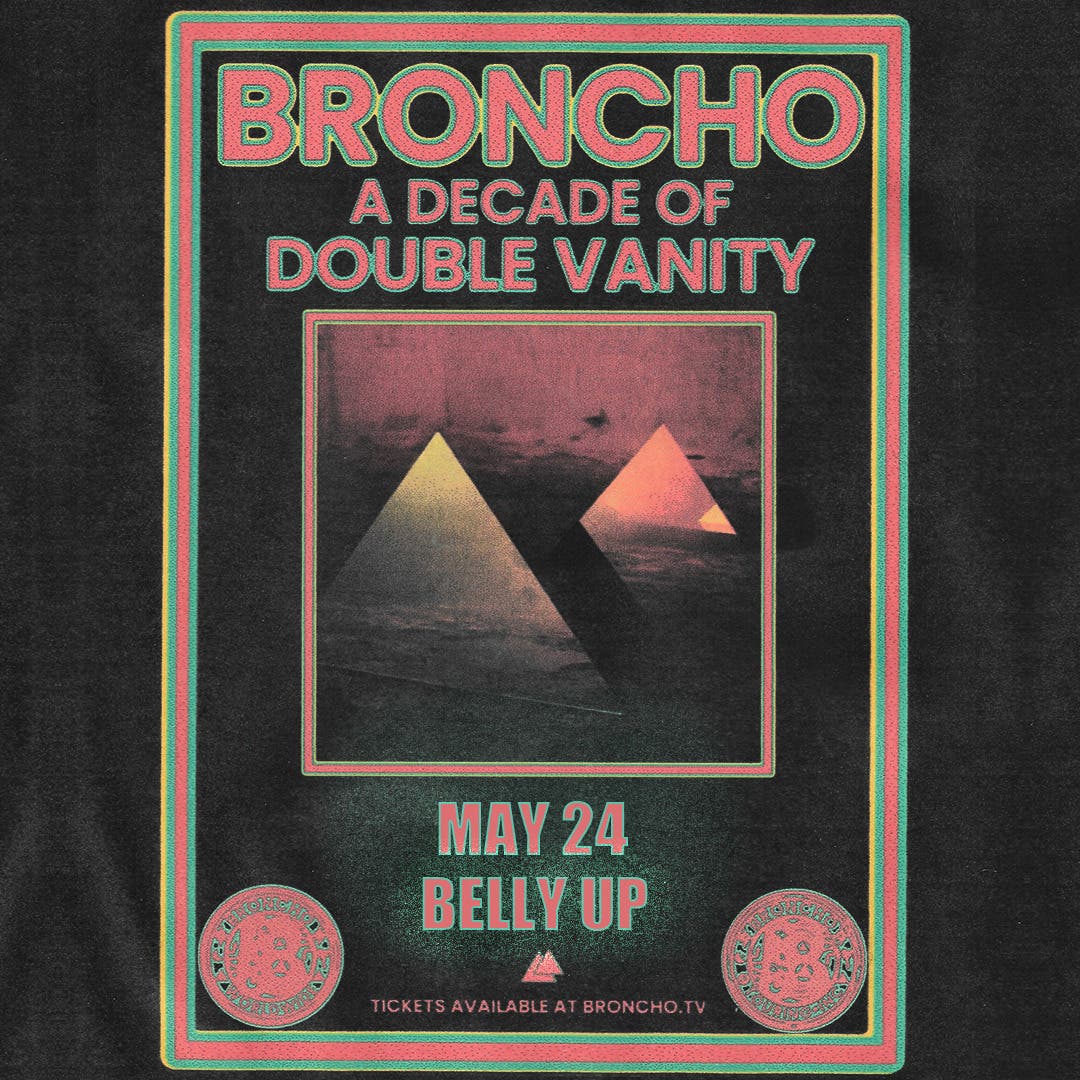 BRONCHO - A Decade of Double Vanity Tour 2026