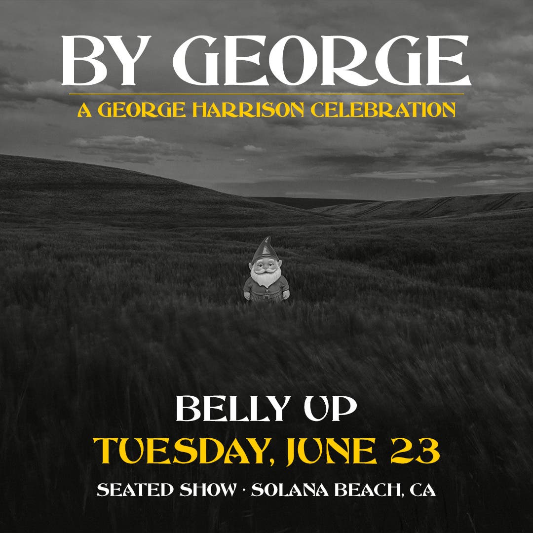 "By George" A George Harrison Celebration