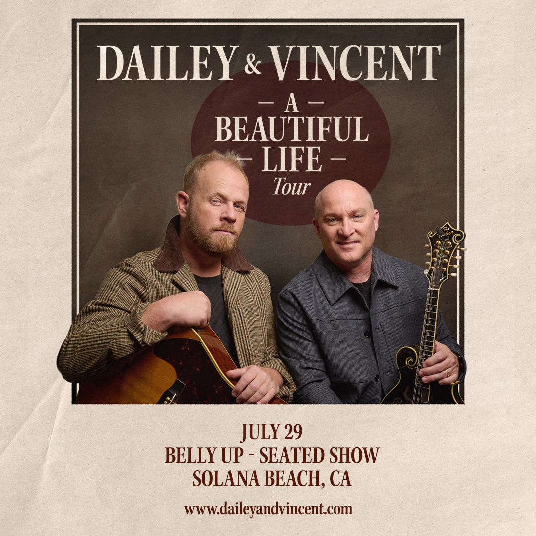 Dailey & Vincent - A Beautiful Life Tour