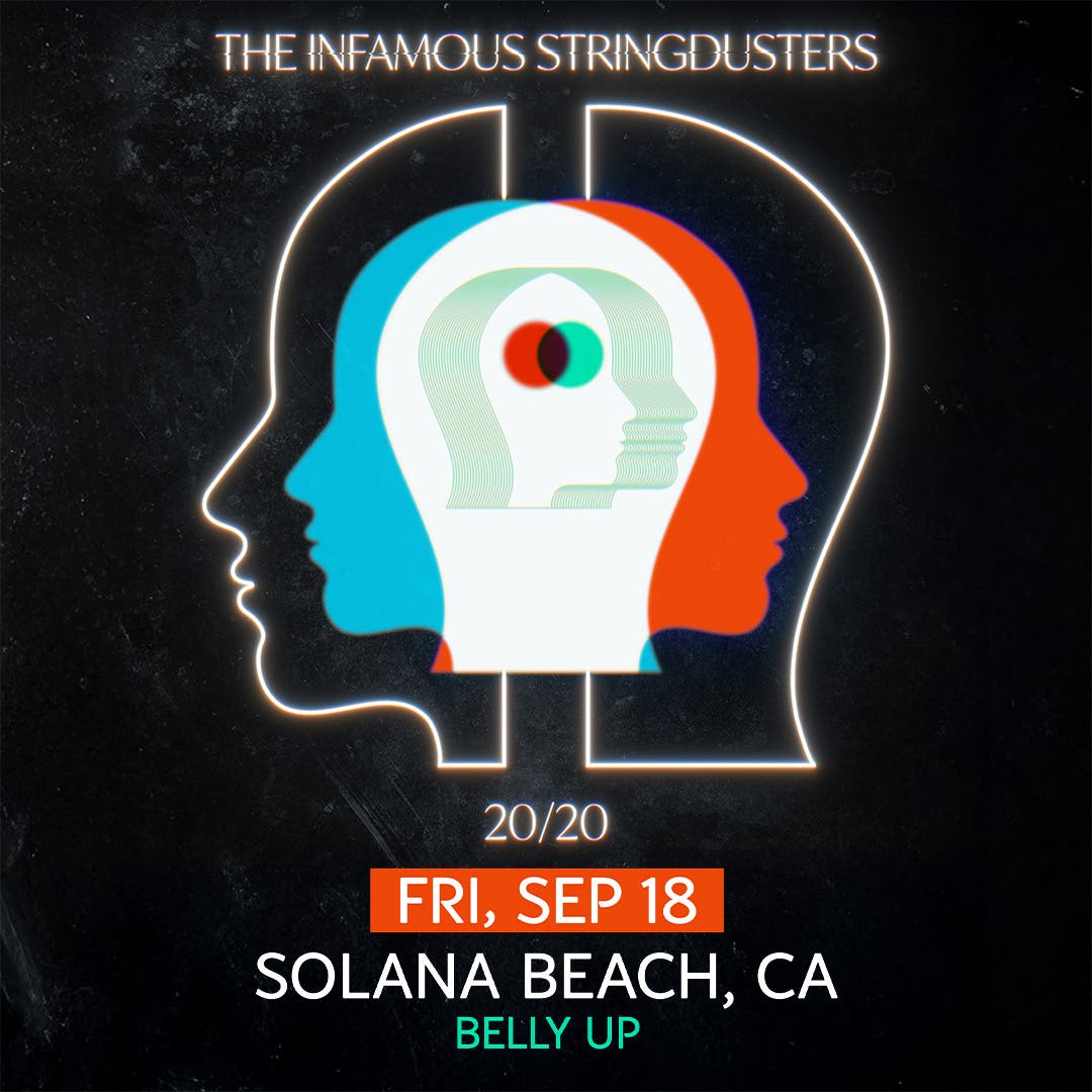 Belly Up Presents The Infamous Stringdusters