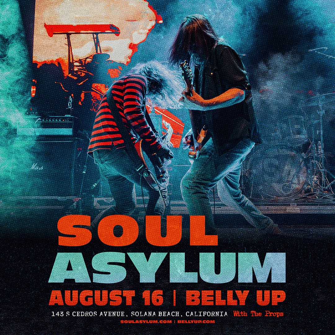 Soul Asylum w/ The Props