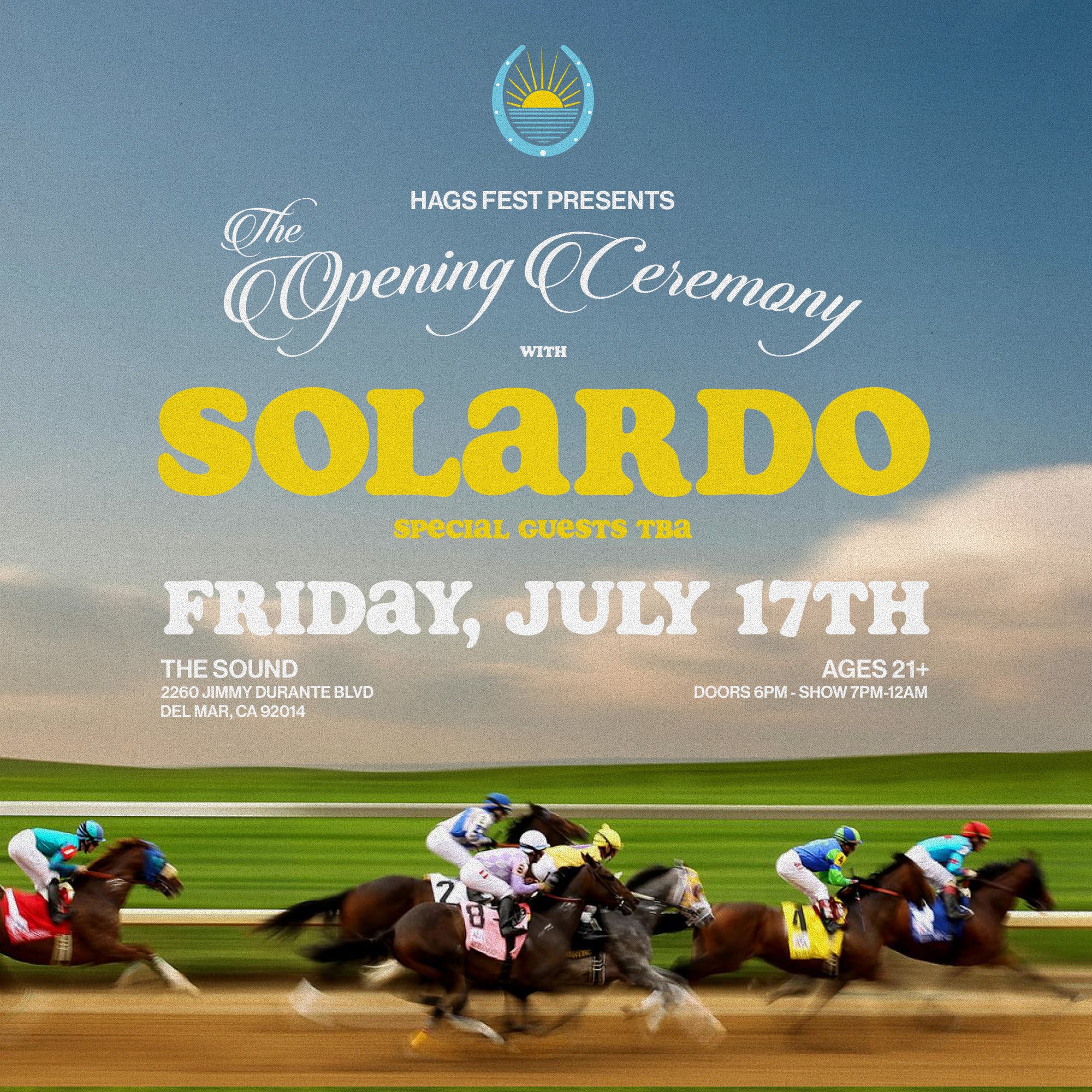 Solardo - Hags Fest Presents: The Opening Day Ceremony