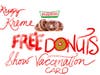 Free Krispy Kreme Original doughnuts until December 31, 2021.