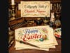 Author’s calligraphy table greets SSF residents Happy Easter 