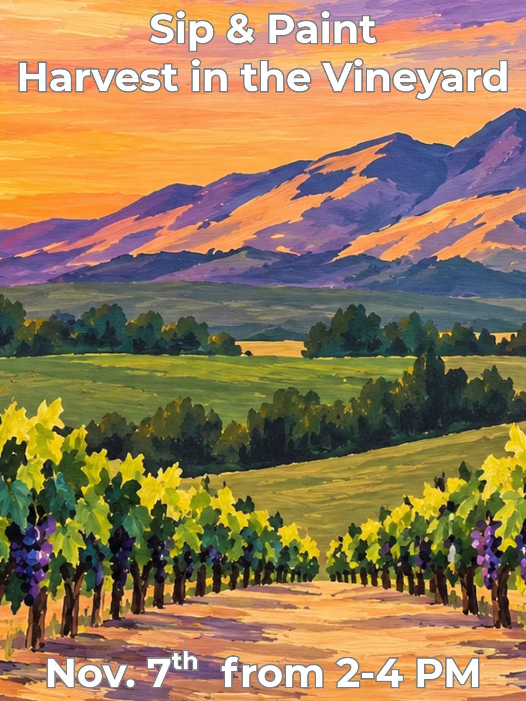 Sip & Paint: Harvest In The Vineyard