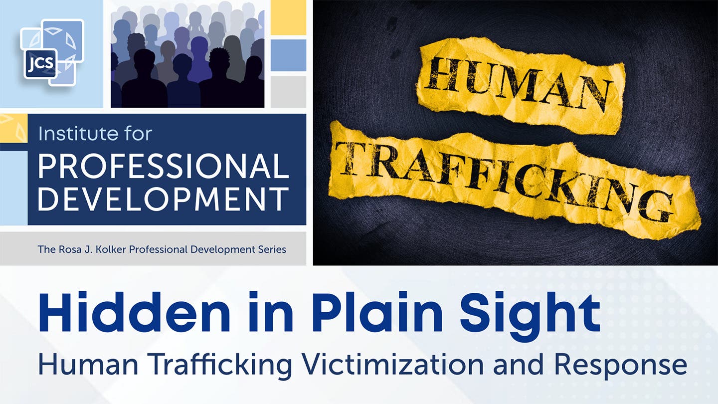 Hidden in Plain Sight: Human Trafficking Victimization and Response