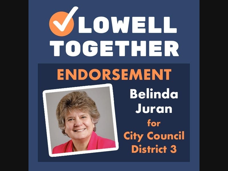 Lowell Together endorses Belinda Juran for Lowell City Council District 3