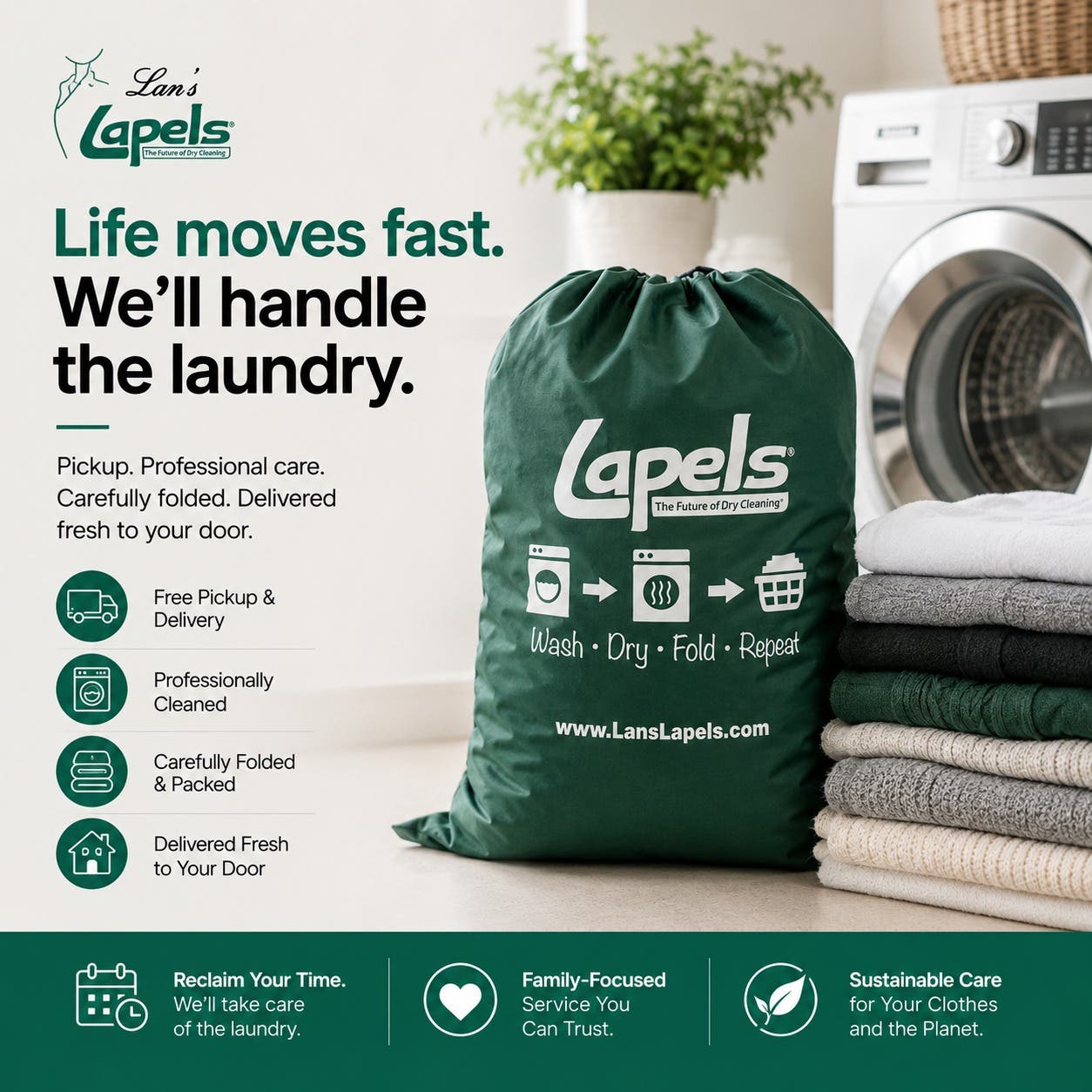 Life moves fast. Laundry doesn’t have to slow you down. 💚