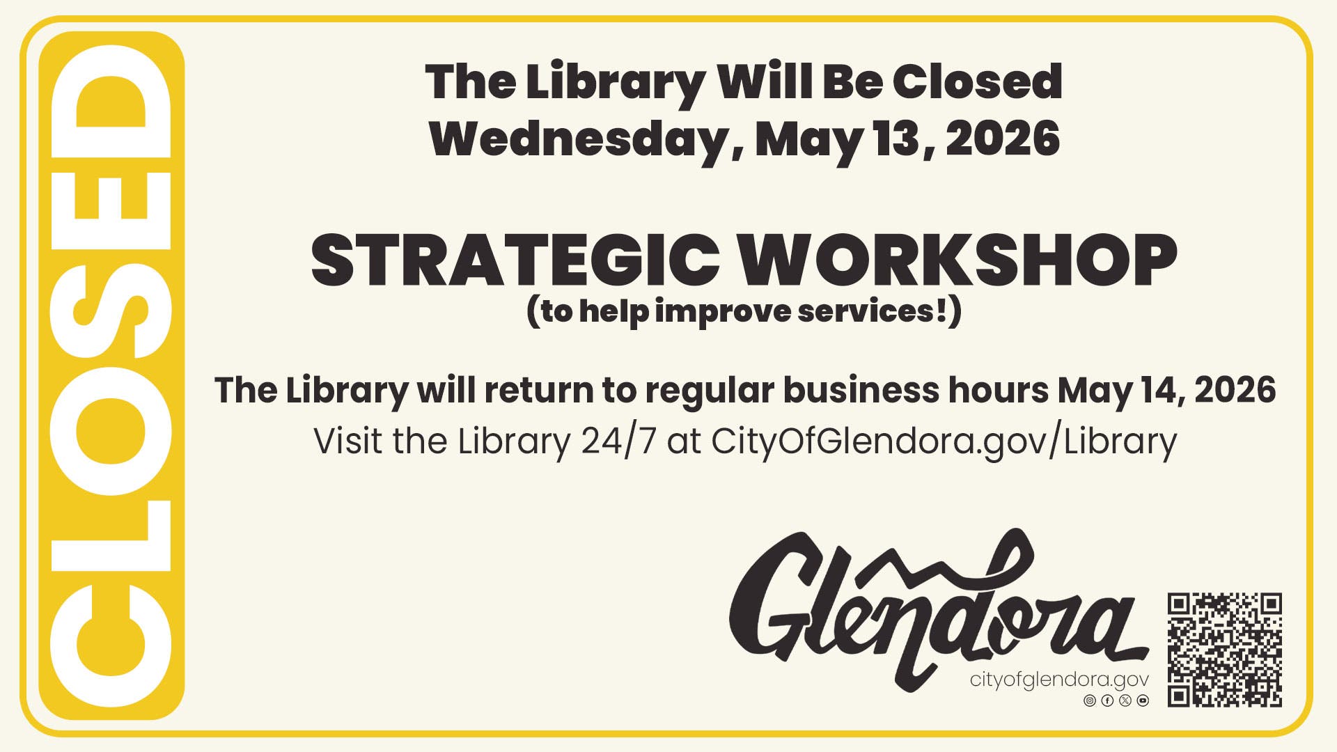 Glendora Library closed May 13, 2026