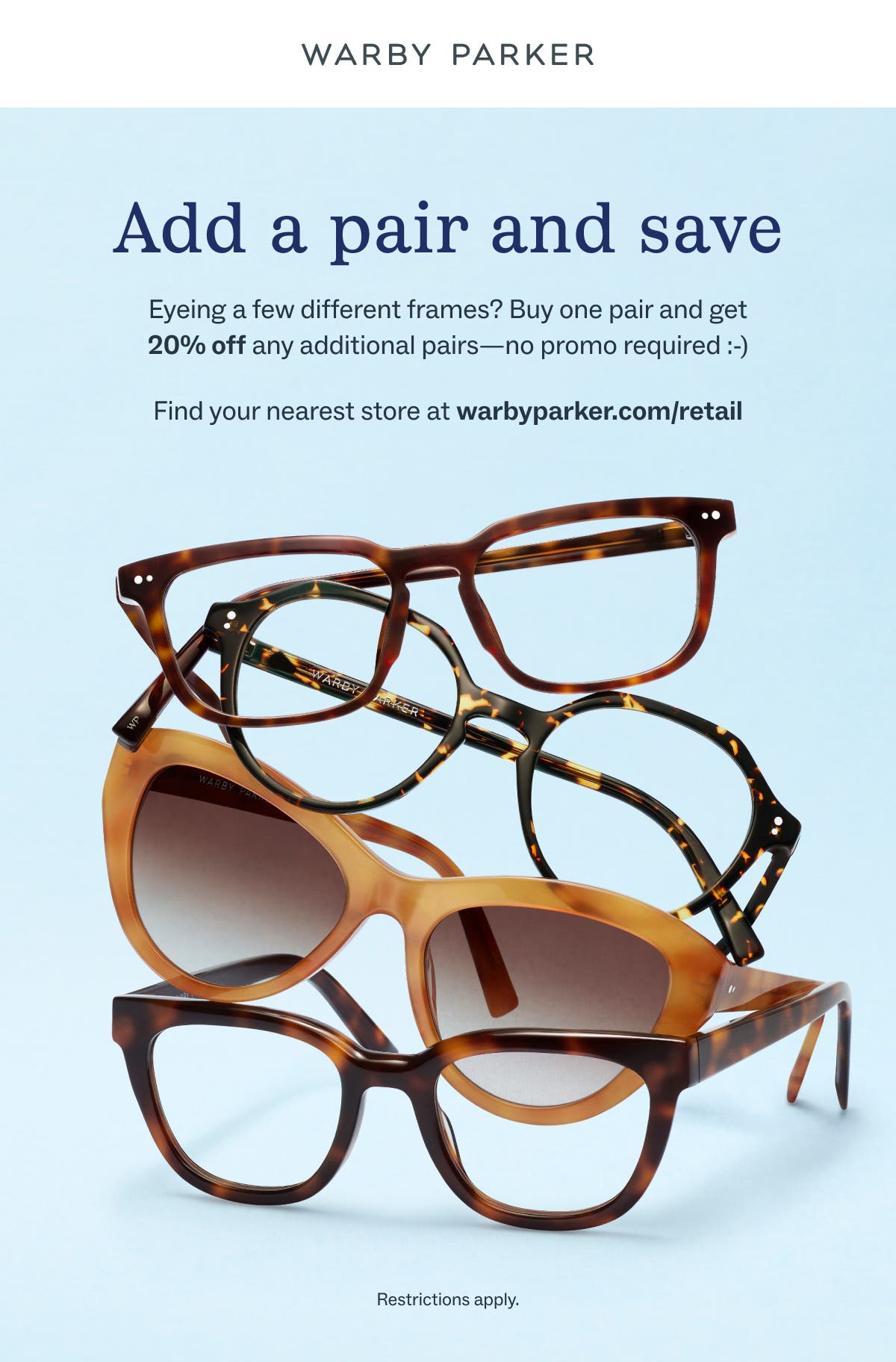20% off your 2nd pair or more of sunglasses and glasses at Warby Parker Milford Marketplace
