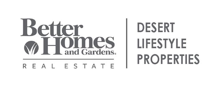 Better Homes and Gardens Desert Lifestyle Properties