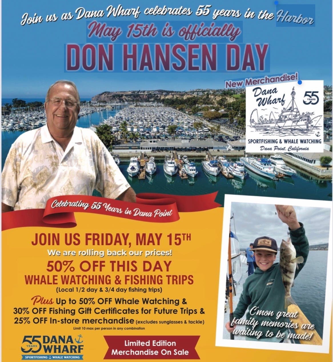 Don Hansen Day! Dana Wharf celebrating 55 years in Dana Point Harbor