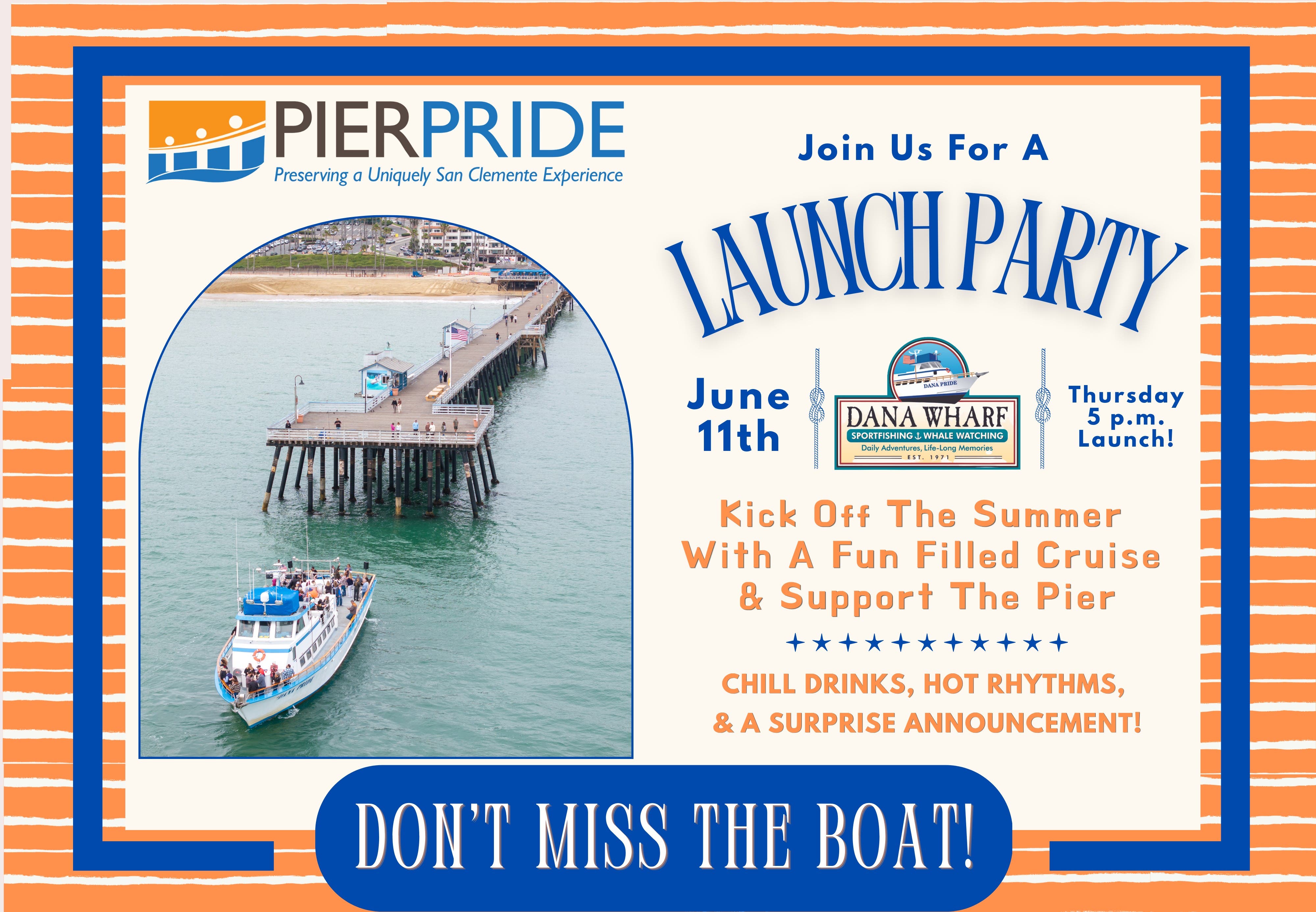 Pier Pride Foundation "Launch" Party Sail to the San Clemente Pier