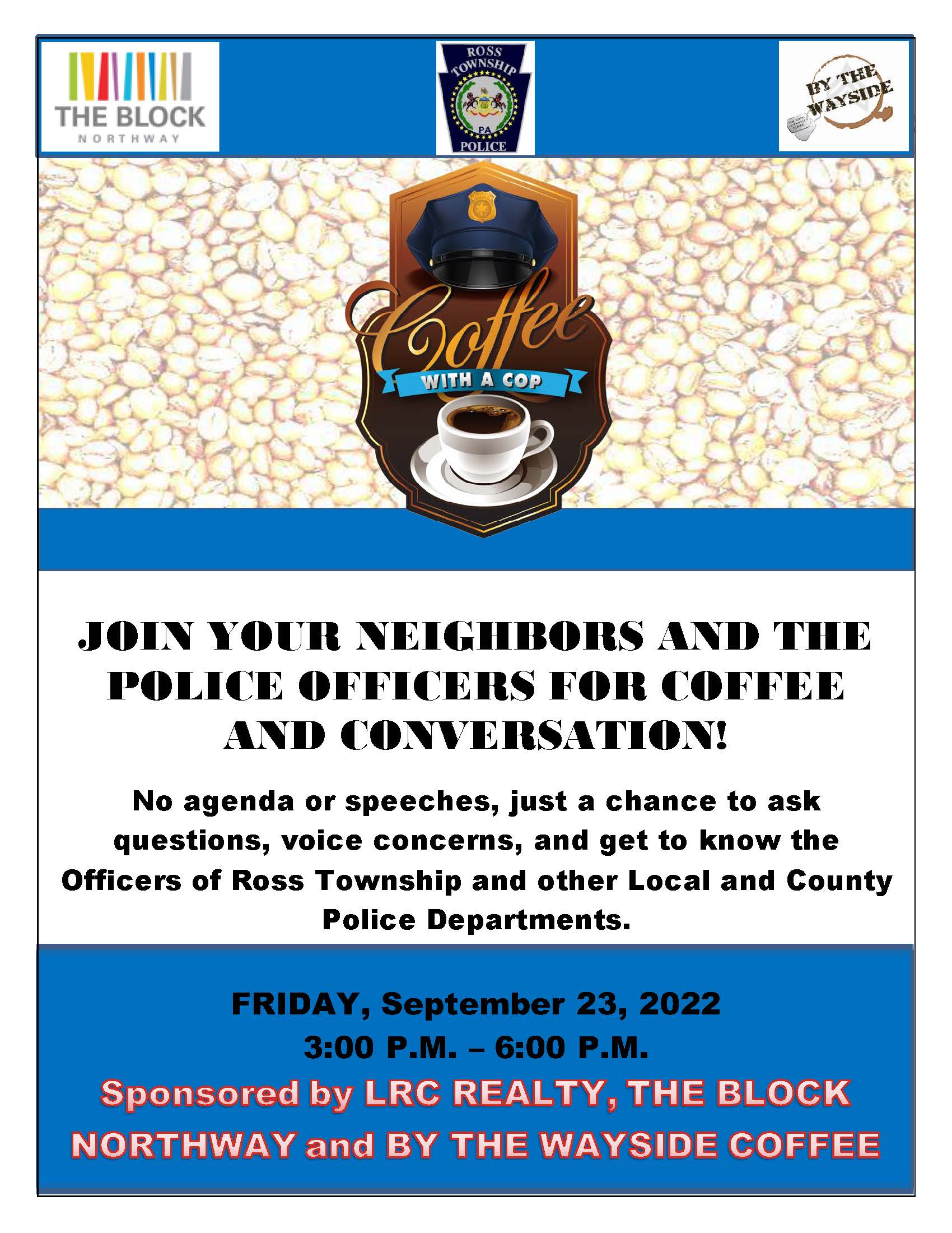 Sep 23 Coffee With A Cop At The Block Northway North Hills PA Patch